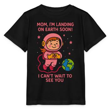 Mama, ich lande bald, Baby Girl Weltraumankündigung - Stanley/Stella Kinder T-Shirt MINI CREATOR  - Schwarz - Vorne - Mikhail (115cm)