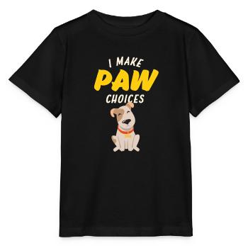 Ich treffe Pfotenentscheidungen, ich treffe schlechte Entscheidungen Hundeliebhaber - Stanley/Stella Kinder T-Shirt MINI CREATOR  - Schwarz - Vorne - Mikhail (115cm)