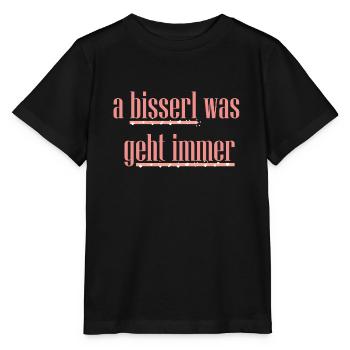 a bisserl was geht immer rosa - Stanley/Stella Kinder T-Shirt MINI CREATOR  - Schwarz - Vorne - Mikhail (115cm)