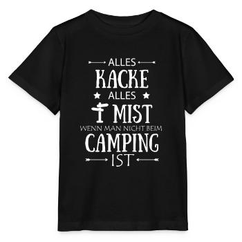 Alles Kacke Alles Mist - Camping und Camper - Stanley/Stella Kinder T-Shirt MINI CREATOR  - Schwarz - Vorne - Mikhail (115cm)