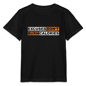 Les excuses ne brûlent pas les calories motivation inscription - T-shirt bio MINI CREATOR Stanley/Stella Enfant - noir - Devant - Mikhail (115cm)