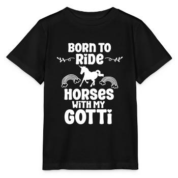 Geboren um mit Gotti reiten zu gehen Taufgotti - Stanley/Stella Kinder T-Shirt MINI CREATOR  - Schwarz - Vorne - Mikhail (115cm)