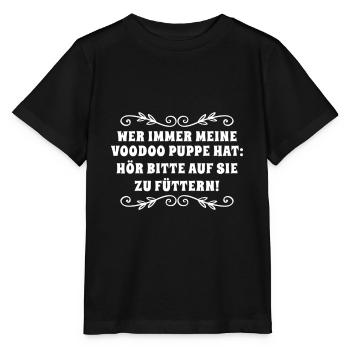 wer immer meine Voodoo Puppe hat - Stanley/Stella Kinder T-Shirt MINI CREATOR  - Schwarz - Vorne - Mikhail (115cm)