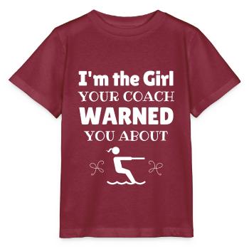 Ski nautique : la fille dont votre entraîneur vous a mis en garde - T-shirt bio MINI CREATOR Stanley/Stella Enfant - bordeaux - Devant - Kain (125cm)