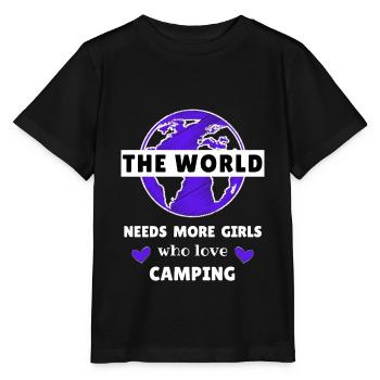 The world needs more girls who love camping - Stanley/Stella MINI CREATOR Kids’ T-Shirt - black - Front - Mikhail (115cm)