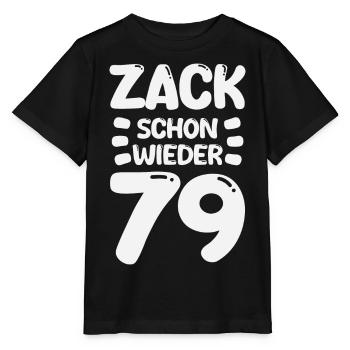 Zack 79 again! Birthday - Stanley/Stella MINI CREATOR Kids’ T-Shirt - black - Front - Mikhail (115cm)