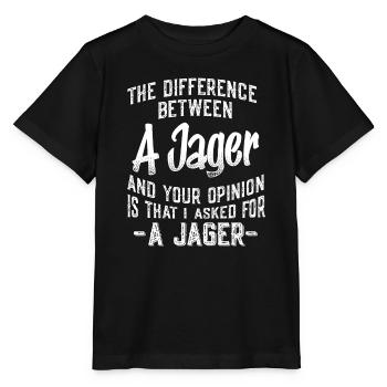Der Unterschied zwischen einem Jager und Ihrer Meinung fu - Stanley/Stella Kinder T-Shirt MINI CREATOR  - Schwarz - Vorne - Mikhail (115cm)