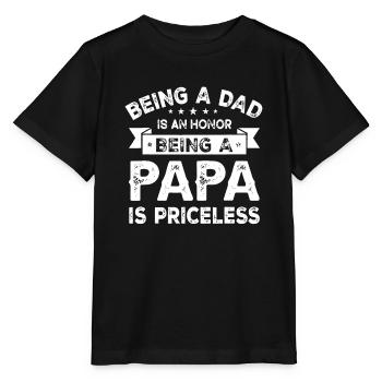 Ein VATER zu sein ist eine EHRE Ein PAPA zu sein ist PREIS - Stanley/Stella Kinder T-Shirt MINI CREATOR  - Schwarz - Vorne - Mikhail (115cm)
