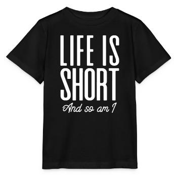 Les gens courts La vie est courte et Ifunbeing sho aussi - T-shirt bio MINI CREATOR Stanley/Stella Enfant - noir - Devant - Mikhail (115cm)