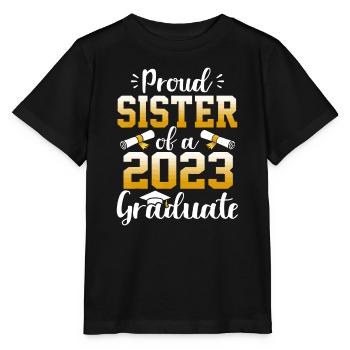 Stolze Schwester einer Klasse von 2023 Absolventen Senior Gr - Stanley/Stella Kinder T-Shirt MINI CREATOR  - Schwarz - Vorne - Mikhail (115cm)
