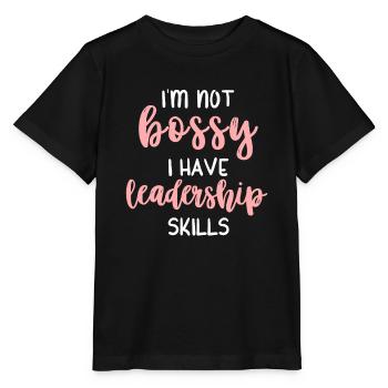 Je ne suis pas autoritaire J’ai des compétences en leadership Drôles de filles - T-shirt bio MINI CREATOR Stanley/Stella Enfant - noir - Devant - Mikhail (115cm)