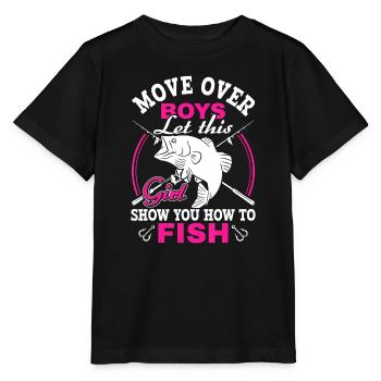 Bewegen Sie sich über Jungs, lassen Sie sich von diesem Mädchen zeigen, wie man fischt - Stanley/Stella Kinder T-Shirt MINI CREATOR  - Schwarz - Vorne - Mikhail (115cm)