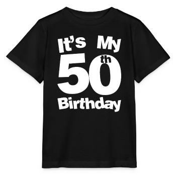 50. Geburtstag Es ist mein 50. Geburtstag 50 Jahre alt Bi - Stanley/Stella Kinder T-Shirt MINI CREATOR  - Schwarz - Vorne - Mikhail (115cm)