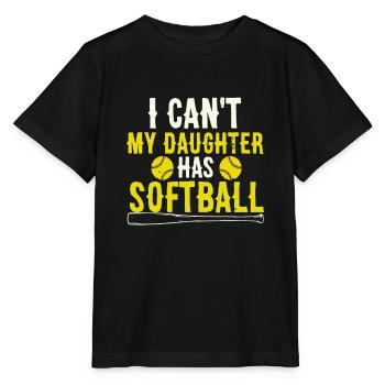 Ich kann nicht meine Tochter hat Softball Papa und Mama Mothe - Stanley/Stella Kinder T-Shirt MINI CREATOR  - Schwarz - Vorne - Mikhail (115cm)