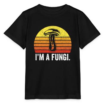 I'm A Fungi idea Funny Mushrooms Fun Guy Pun Biolo - Stanley/Stella Kinder T-Shirt MINI CREATOR  - Schwarz - Vorne - Mikhail (115cm)
