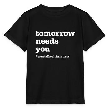 Demain a besoin de vous - Mental Health Awarenessself c - T-shirt bio MINI CREATOR Stanley/Stella Enfant - noir - Devant - Mikhail (115cm)