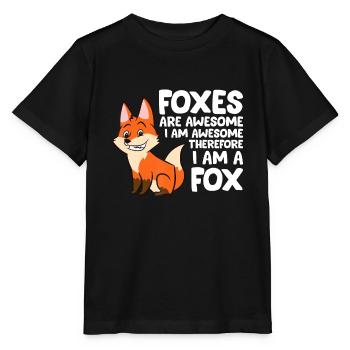 Foxes Are Awesome I am Awesome Therefore I am A Fo - Stanley/Stella MINI CREATOR Kids’ T-Shirt - black - Front - Mikhail (115cm)