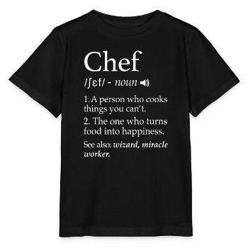 Chef Définition Ligne drôle disant Cook Cooking Gif - T-shirt bio MINI CREATOR Stanley/Stella Enfant - noir - Devant - Mikhail (115cm)