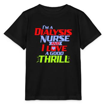 Je suis infirmière en dialyse et j’aime les frissons drôles - T-shirt bio MINI CREATOR Stanley/Stella Enfant - noir - Devant - Mikhail (115cm)