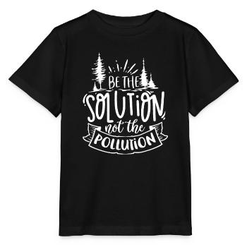 Tag der Erde Teil der Lösung sein, nicht Umweltverschmutzung de - Stanley/Stella Kinder T-Shirt MINI CREATOR  - Schwarz - Vorne - Mikhail (115cm)