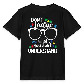 Beurteile nicht, was du nicht verstehst Autismus-bewusst - Stanley/Stella Kinder T-Shirt MINI CREATOR  - Schwarz - Vorne - Mikhail (115cm)
