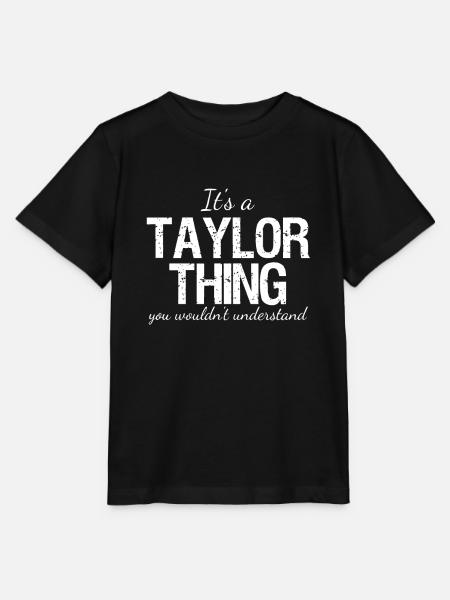 It's a Taylor Thing - Matching Family Reunion Prid - Stanley/Stella T-shirt MINI CREATOR til børn - sort