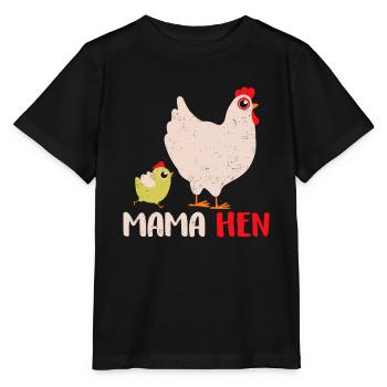 Lustiger Muttertag Mama Hen Geschenk Bauernhof Tier - Stanley/Stella Kinder T-Shirt MINI CREATOR  - Schwarz - Vorne - Mikhail (115cm)