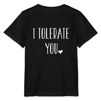 Je te tolère - Drôle Introvertinternational tole - T-shirt bio MINI CREATOR Stanley/Stella Enfant - noir - Devant - Mikhail (115cm)