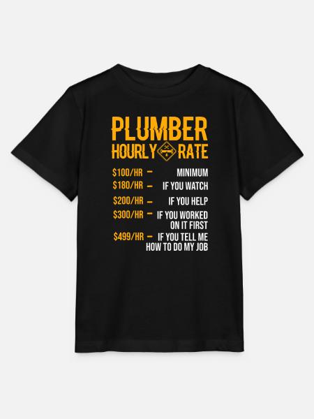 Funny Plumber Men Plumber Hourly Rate Plumber - Stanley/Stella MINI CREATOR Kids’ T-Shirt - black