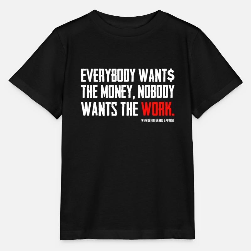 Jeder will das Geld Niemand will die Arbeit - Stanley/Stella Kinder T-Shirt MINI CREATOR  - Schwarz