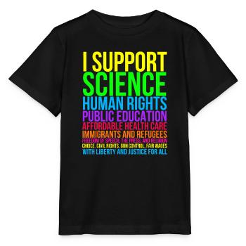 Science Human Rights Education Health Care Freedom - Stanley/Stella MINI CREATOR Kids’ T-Shirt - black - Front - Mikhail (115cm)