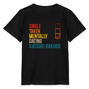 Mental Dating Katsuki Bakugo, nicht Single, nicht Ta - Stanley/Stella Kinder T-Shirt MINI CREATOR  - Schwarz - Vorne - Mikhail (115cm)