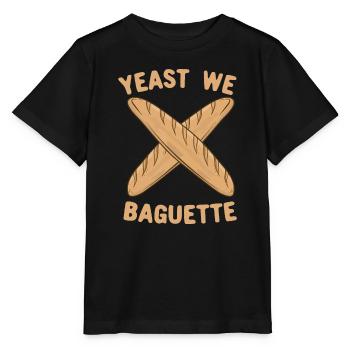 Levure We Baguette, drôle de jeu de mots français - T-shirt bio MINI CREATOR Stanley/Stella Enfant - noir - Devant - Mikhail (115cm)