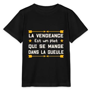 La vengeance est un plat que tu vas manger... LOL - T-shirt bio MINI CREATOR Stanley/Stella Enfant - noir - Devant - Mikhail (115cm)