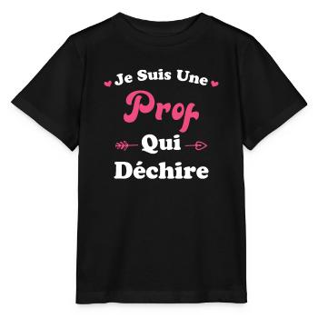 Je suis une prof qui déchire - T-shirt bio MINI CREATOR Stanley/Stella Enfant - noir - Devant - Mikhail (115cm)