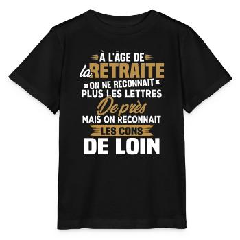 Avec l'age on reconnaît les cons de loin - T-shirt bio MINI CREATOR Stanley/Stella Enfant - noir - Devant - Mikhail (115cm)