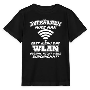 Aufräumen erst wenn das Wlan nicht mehr durchkommt - Stanley/Stella Kinder T-Shirt MINI CREATOR  - Schwarz - Vorne - Mikhail (115cm)