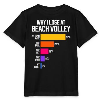 Pourquoi je perds au volleyball de plage drôle - T-shirt bio MINI CREATOR Stanley/Stella Enfant - noir - Devant - Mikhail (115cm)