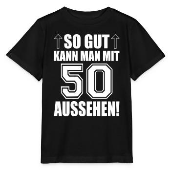 So gut kann man mit 50 aussehen - Stanley/Stella Kinder T-Shirt MINI CREATOR  - Schwarz - Vorne - Mikhail (115cm)