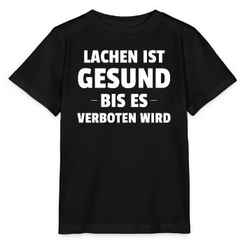 Le rire est sain jusqu’à ce qu’il soit interdit - T-shirt bio MINI CREATOR Stanley/Stella Enfant - noir - Devant - Mikhail (115cm)