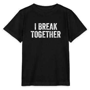 I Break Together Denglisch - Stanley/Stella Kinder T-Shirt MINI CREATOR  - Schwarz - Vorne - Mikhail (115cm)