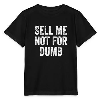 Vends-moi pas pour des idiots Denglish - T-shirt bio MINI CREATOR Stanley/Stella Enfant - noir - Devant - Mikhail (115cm)