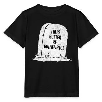 Il vaut mieux qu’il y ait des cochons d’Inde pierre tombale - T-shirt bio MINI CREATOR Stanley/Stella Enfant - noir - Devant - Mikhail (115cm)