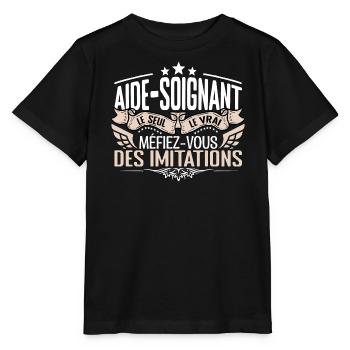 Aide Soignant le seul Aide Soignant le vrai Aide S - T-shirt bio MINI CREATOR Stanley/Stella Enfant - noir - Devant - Mikhail (115cm)