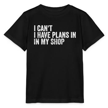 I Can't I Have Plans In The Shop - Stanley/Stella MINI CREATOR Kids’ T-Shirt - black - Front - Mikhail (115cm)