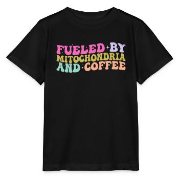 Fueled By Mitochondria And Coffee - Café - Stanley/Stella MINI CREATOR Kids’ T-Shirt - black - Front - Mikhail (115cm)
