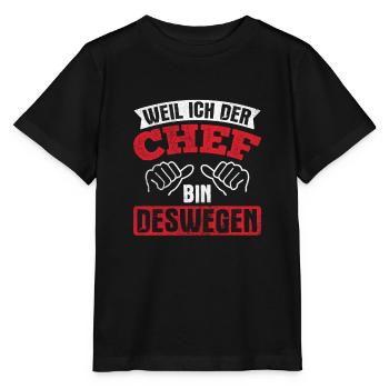 Weil Ich Der Chef Bin Chef - Stanley/Stella Kinder T-Shirt MINI CREATOR  - Schwarz - Vorne - Mikhail (115cm)
