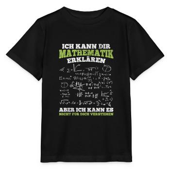 Mathematiker Mathematik Lehrer - Stanley/Stella Kinder T-Shirt MINI CREATOR  - Schwarz - Vorne - Mikhail (115cm)