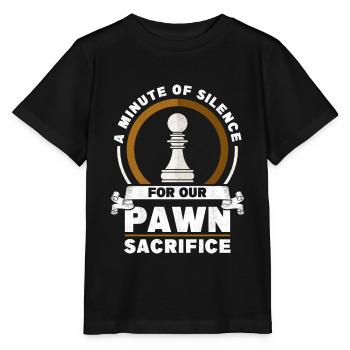 Chess Player Gift Pawn Sacrifice Chess Opening - Stanley/Stella MINI CREATOR Kids’ T-Shirt - black - Front - Mikhail (115cm)