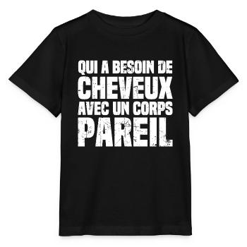 Qui a bessoin de cheveux avec un corps pareil - T-shirt bio MINI CREATOR Stanley/Stella Enfant - noir - Devant - Mikhail (115cm)